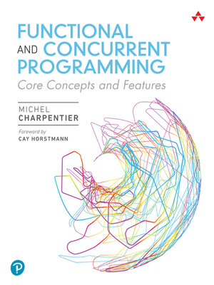 cover image of Functional and Concurrent Programming